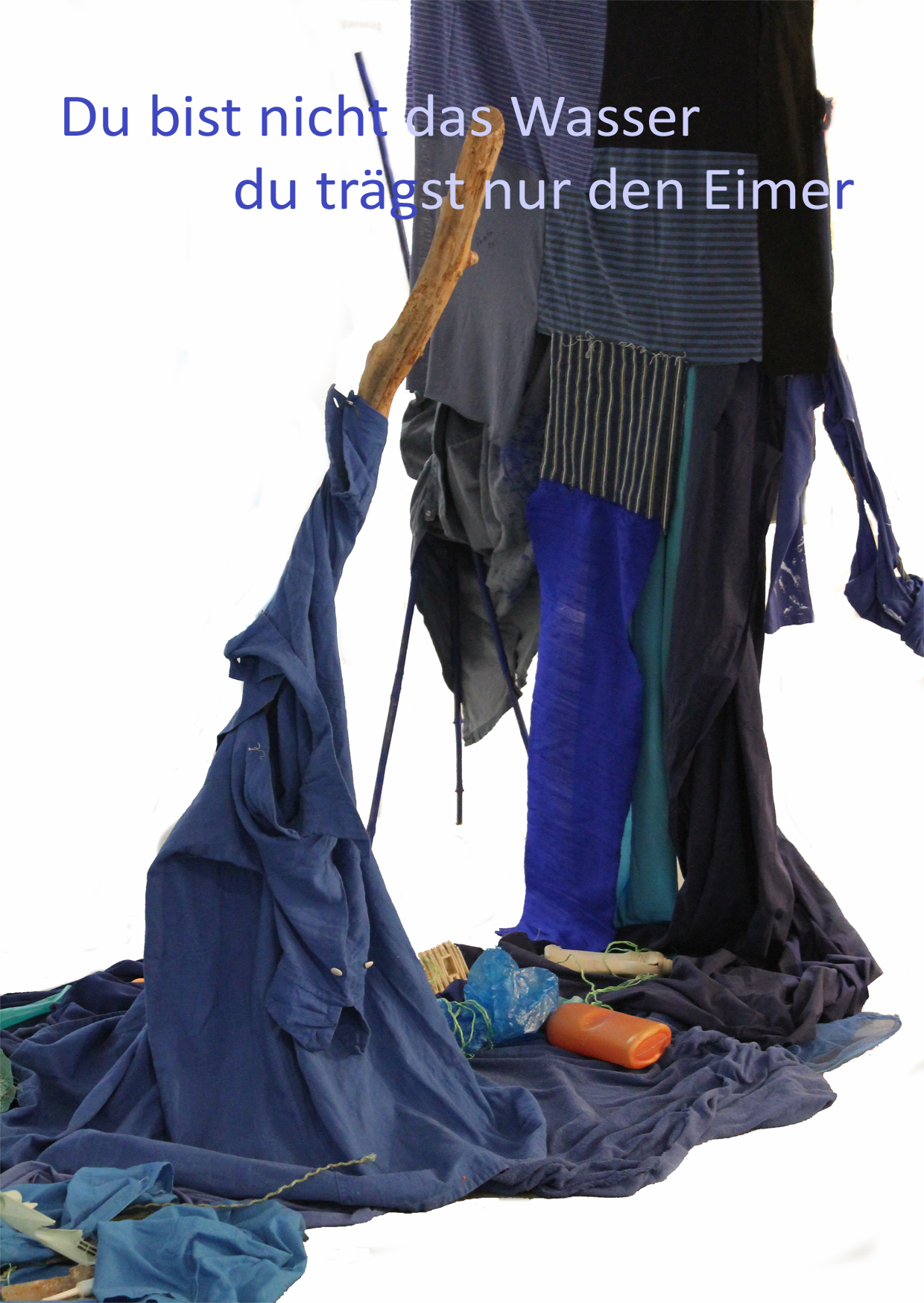 Du bist nicht das Wasser - du trägst nur den Eimer